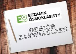 Zdjęcie: Odbiór zaświadczeń z egzaminu ósmoklasisty