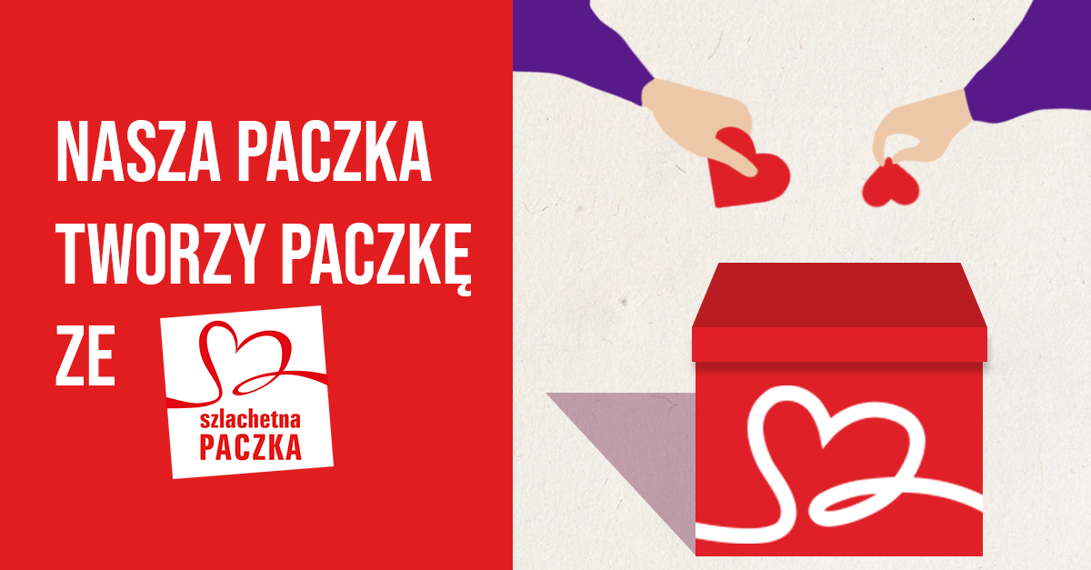 Zdjęcie: Serdecznie zapraszamy do wzięcia udziału w akcji Szlachetna Paczka.