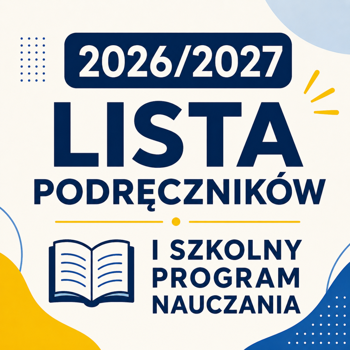 Zdjęcie: Podręczniki szkolne i szkolny zestaw programów nauczania 2026/2027